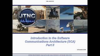 Part II: Introduction to Software Communications Architecture (SCA)