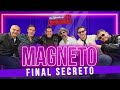 MAGNETO, FINAL SECRETO | La entrevista con Yordi Rosado