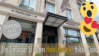 Trafalgar St James London - Hotel review - Hilton Curio