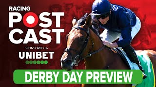 Derby Day Preview | Horse Racing Tips | Racing Postcast sponsored by Unibet