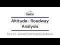 Altitude - Roadway Analysis - Part 3/3 of Geotab Fleet Analytics Software Webinar Series