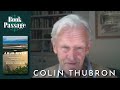 Colin Thubron with Don George - The Amur River | Conversations with Authors