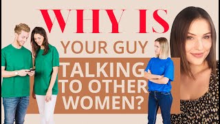 What To Do If He Is Talking To Other Women Step By Step Guidance