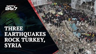 3 Powerful Earthquakes In Turkey In 24 Hours, More Than 2,600 Killed