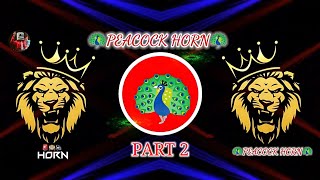 FULL COMPETITION 😈 NEW PEACOCK HORN 2024 👹 PART 2 HORN 👹 DJ FULL COMPETITION HORN 😈 TRENDING 🎺