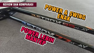 Buat Main Power Nih | Review Pemakaian dan Komparasi Yonex Astrox 77 Play dan Yonex Astrox 99 Play