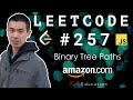 Solving LeetCode 257 in JavaScript (Binary Tree Paths)
