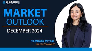 Monthly Outlook - December 2024 by Namrata Mittal