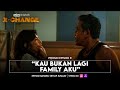 X-Change | Promo Episod 9 | 