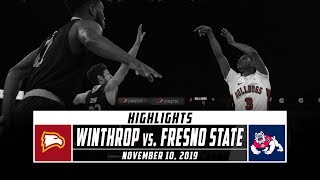 Winthrop vs. Fresno State Basketball Highlights (2019-20) | Stadium