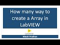 How many way to create a array in LabVIEW