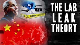 Exploring The Lab Leak Theory