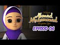 Hikayat Ahmad Muhammad Episod06