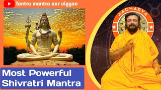 Most Powerful Shivratri mantra