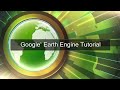 Google Earth Engine - Tutorial 13:  Image Classification