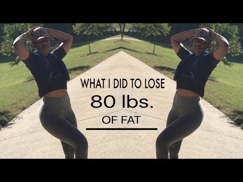 What I Did To Lose 80 Lbs. Of Fat ! - YouTube