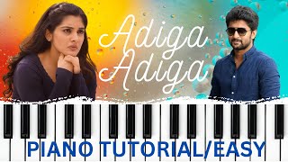 Adiga Adiga | Ninnu Kori | Piano Tutorial | Easy