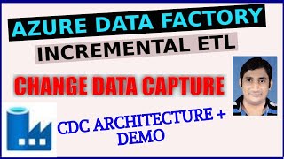 Azure Data Factory Tutorial | Mapping Data Flows | ETL DEMO | Change Data Capture CDC | Sarnendu De