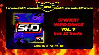 DNZHD09 // SPANISH HARD DANCE VOL. 9 (Official Video DNZ Records)