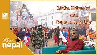 Maha Shivratri and Nepal Army Day | Good Morning Nepal - 04 March 2019