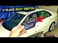 MERCEDES W204 SEAT SWITCH REMOVAL REPLACEMENT C250 C300 C350 C200 C180