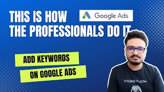Add Keywords LIKE A PRO On Google Ads Campaigns | USE THIS TOOL