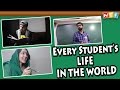 EVERY STUDENT'S LIFE IN THE WORLD | PARODY SONGS  | WTF | What The Fukrey