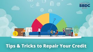 Tips & Tricks to Repair Your Credit