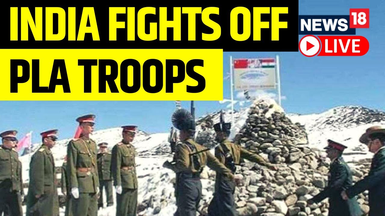 Indian, Chinese Troops Clash In Arunachal Pradesh | India China Border ...