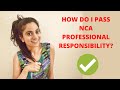 NCA Canadian Professional Responsibility - 3 things you NEED to know to pass