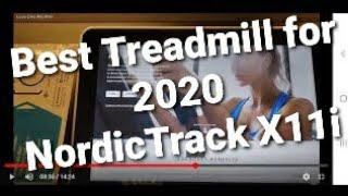 Best Treadmill for 2020 - NordicTrack X11i Incline Trainer