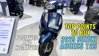 Top 5 Points To Buy 2025 Suzuki Access 125 New Model | All Positive & Negative | 2025 Access 125