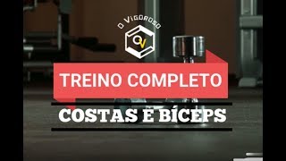 TREINO COMPLETO DE COSTAS E BÍCEPS!