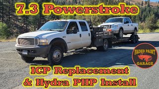 7.3 Powerstroke ICP replacement and Hydra PHP installation. Code P1247 Turbo Boost Pressure Low Fix!