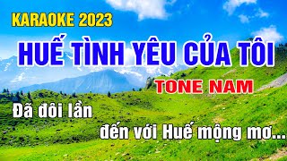 Huế Tình Yêu Của Tôi Karaoke Tone Nam Nhạc Sống gia huy karaoke