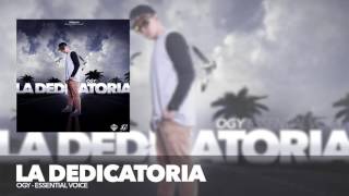 La Dedicatoria - OGY (Audio Oficial)