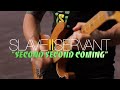 Slave Two Servant - 