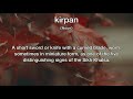 kirpan meaning definition of kirpan