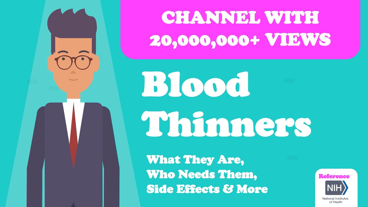 Blood Thinners - What They Are, Who Needs Them, Side Effects & More ...