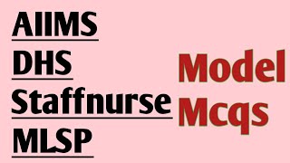 AIIMS Norcet/Kerala Psc DHS/MLSP Model Staff Nurse Mcqs discussion/Nurse Queen App/Classes/Nursing