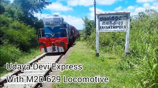 Udaya Devi Express Train with Recently Fully Scheduled Class M2D 629 EMD Diesel Locomotive