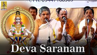 Deva saranam a bhajan from Sastha Preethi Traditional Bhajans | Live performance