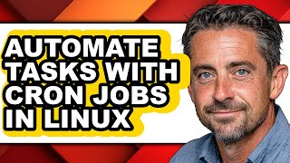 How to Automate Tasks with Cron Jobs in Linux - Full Guide