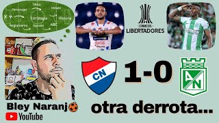 Nacional (Par) 1 vs Atlético Nacional 0 (Col) Copa Libertadores