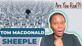 First Time Reacting To Tom MacDonald - "SHEEPLE" Reaction