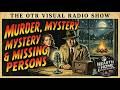 Murder, Mystery & Missing Persons | Radio's Hardest Working Detectives