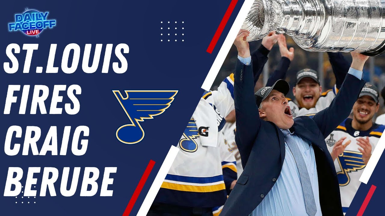 St.Louis Blues Fire Head Coach Craig Berube : Frank Seravalli Analysis ...