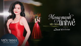 MONG MANH TÌNH VỀ - Viễn Trinh | Mong manh như hương ai quen dịu dàng thoáng qua