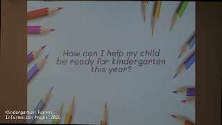 Kindergarten Parent Information Night 2026