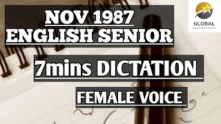 NOV 1987 ENGLISH SENIOR SPEED SHORTHAND DICTATION | TNGTE | GLOBAL SHORTHAND ACADEMY FEMALE VOICE